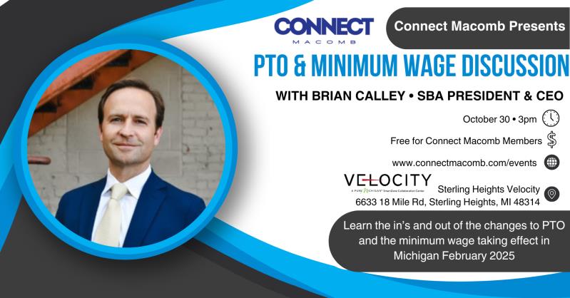 PTO & Minimum Wage Discussion with Brian Calley